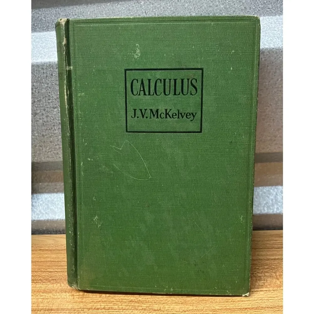 Calculus J.V. McKelvey 1937 Vintage Math‎ Textbook Macmillan Company Collectible